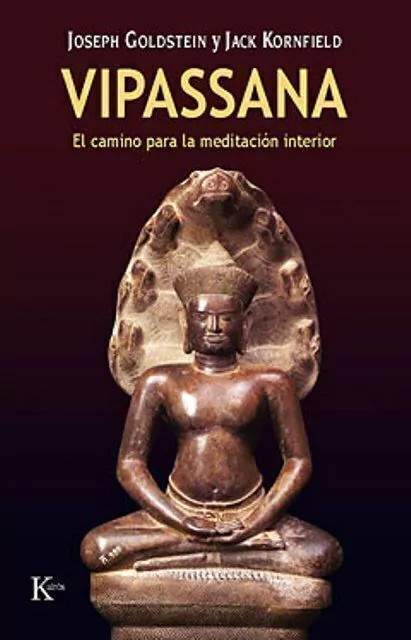Vipassana . El Camino Para La Meditacion Interior (ed.arg.)