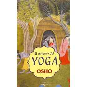 El Sendero Del Yoga (ed.arg.)