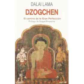 Dzogchen - El Camino De La Gran Perfeccion
