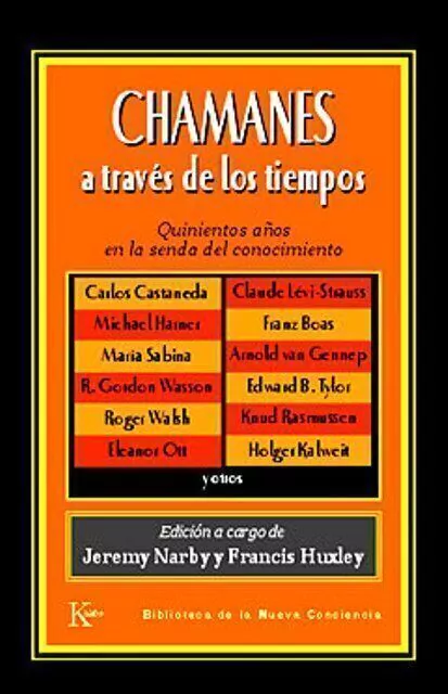 Chamanes a Traves De Los Tiempos