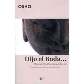 Dijo El buda...