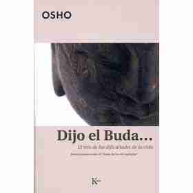 Dijo El buda...