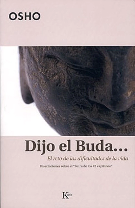 Dijo El buda...