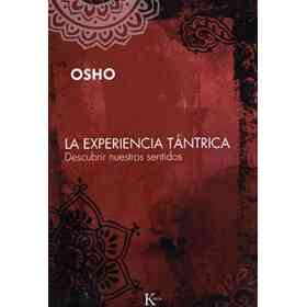 La Experiencia Tantrica
