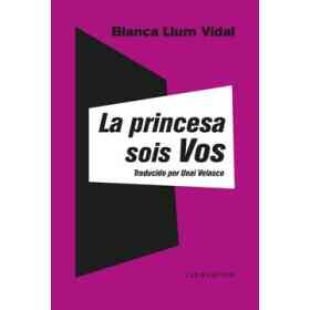 La Princesa Sois Vos