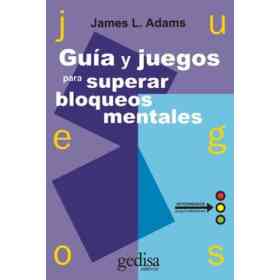 Guia Y Juegos Para Superar Bloqueos Mentales