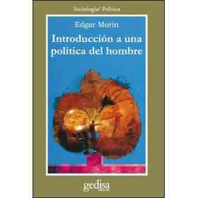 Introduccion a Una Politica Del Hombre