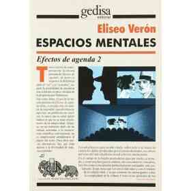 Espacios Mentales. Efectos De Agenda 2