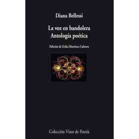 La Voz en Bandolera . Antologia Poetica