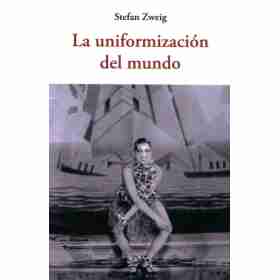 La Uniformizacion Del Mundo