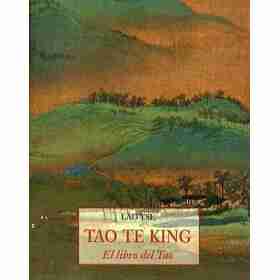 Tao Te King El Libro Del Tao