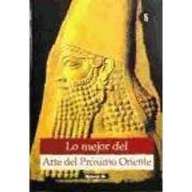 Lo Mejor Del Arte Del Proximo Oriente (Volume 5)