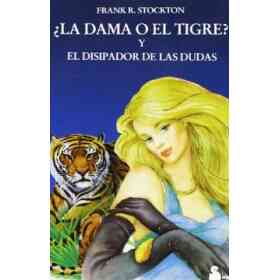 La Dama O El Tigre