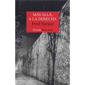 Mas Alla, a La Derecha (Serie Los Tres Evangelistas 2)