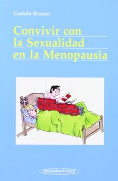 Convivir Con La Sexualidad en La Menopausia