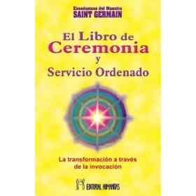 El Libro De Ceremonia Y Servicio Ordenado