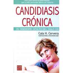 Candidiasis Cronica . en Sindromo Oculto Del Siglo Xxi