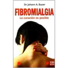 Fibromialgia: La Curación Es Posible