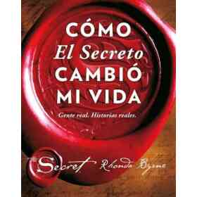 Como El Secreto Cambio Mi Vida