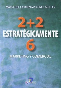 2 + 2 Estrategicamente 6. Marketing Y Comercial