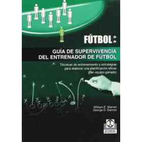 Guia De Supervivencia Del Entrenador De Futbol