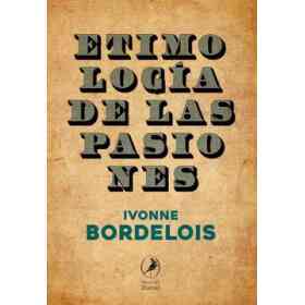 Etimologia De Las Pasiones