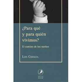¿Para Que Y Para Quien Vivimosr