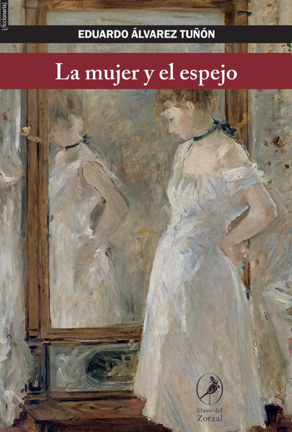 La Mujer Y El Espejo