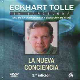 Eckhart Tolle en Barcelona: La Nueva Conciencia. Dvd De La Conferencia Y Seleccion De Citas. Libro + Dvd