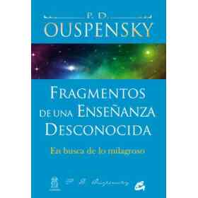 Fragmentos De Una Enseñanza Desconocida