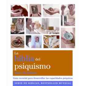 La Biblia Del Psiquismo