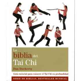 La Biblia Del Tai Chi