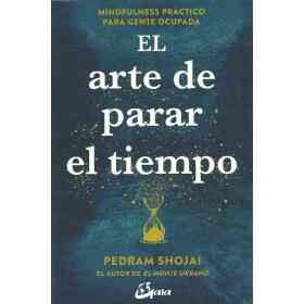 Arte De Parar El Tiempo El