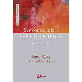 Ser Consciente De Ser Consciente