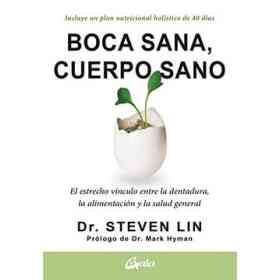 Boca Sana, Cuerpo Sano