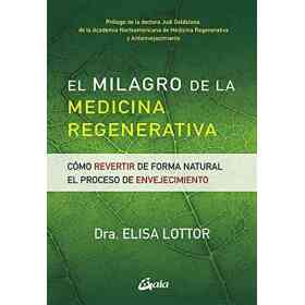 Milagro De La Medicina Regenerativa El