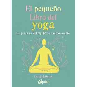 Pequeño Libro Del Yoga El