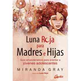 Luna Roja Para Madres E Hijas