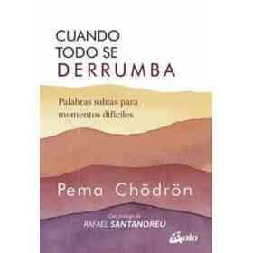 Cuando Todo Se Derrumba