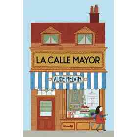 La Calle Mayor