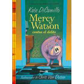 Mercy Watson Contra El Delito