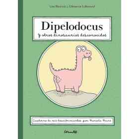 Dipelodocus Y Otros Dinosaurios Desconocidos