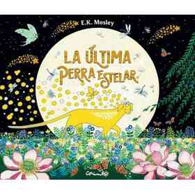 La Ultima Perra Estelar