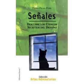 Señales: Descubre Los Códigos Secretos Del Destino (Artes Advinatorias