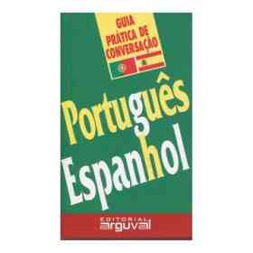 Portugues - Espanhol Guia Practica De Conversacao