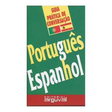 Portugues - Espanhol Guia Practica De Conversacao