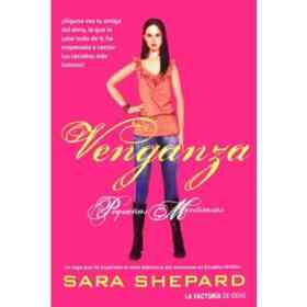 Venganza. pequeñas Mentirosas 3