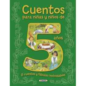 Cuentos Para niñas Y Niños De 5 Años