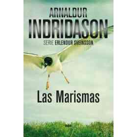 Las Marismas: Serie Erlendur Sveinsson Iii (Novela Policíaca Bib)