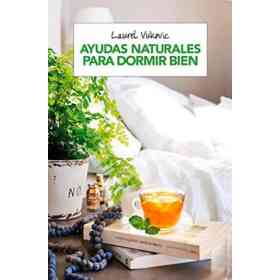 Ayudas Naturales Para Dormir Bien